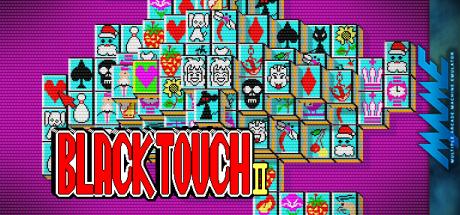 Black Touch II — steamgrid