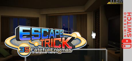 Escape Trick - 35 Fateful Enigmas — steamgrid