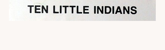 Ten Little Indians — support-texture (WOR)