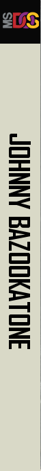 Johnny Bazookatone — box-2D-side (EU)