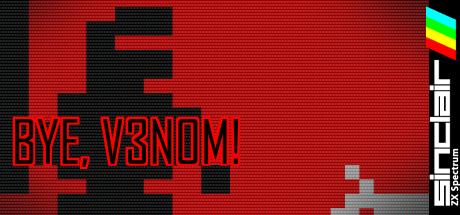 Bye, V3nom! — steamgrid