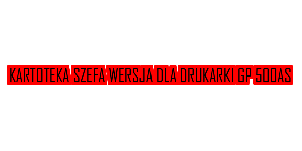 Kartoteka Szefa Wersja Dla Drukarki GP 500AS — wheel-hd (SS)