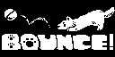 Bounce — sstitle (WOR)
