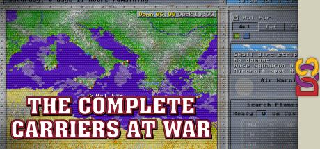 Complete Carriers at War, The - Fleet Carrier Operations in World War II — steamgrid