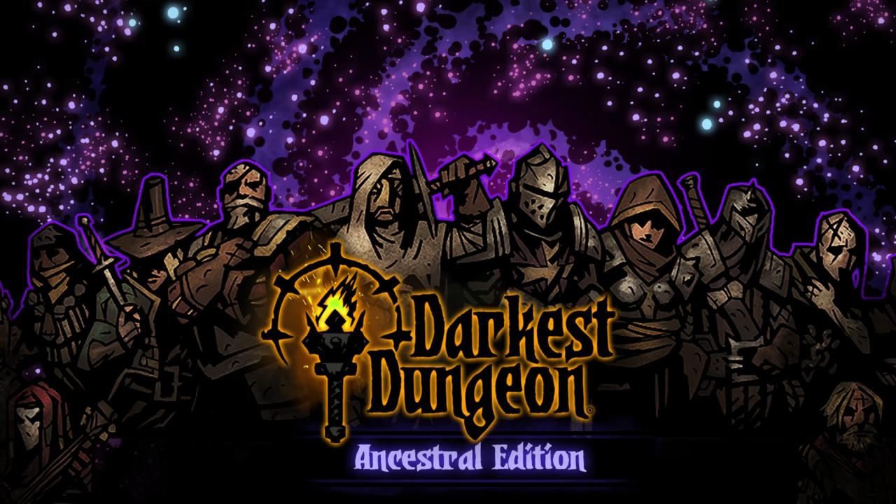 Darkest Dungeon - Ancestral Edition — sstitle (WOR)