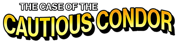 Case of the Cautious Condor, The — wheel (JP)