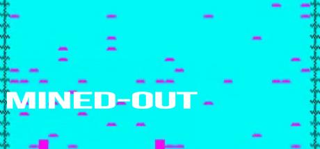 Mined Out — steamgrid