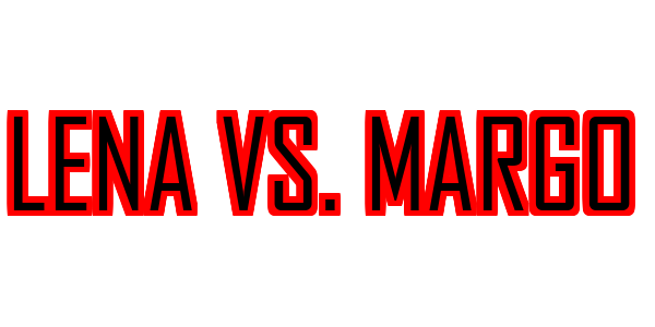 Lena Vs. Margo — wheel-hd (SS)