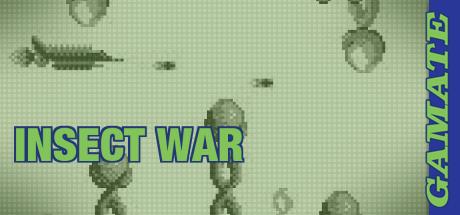 Insect War — steamgrid