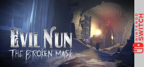 Evil Nun - The Broken Mask — steamgrid