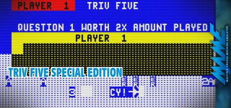 Triv Five Special Edition — steamgrid
