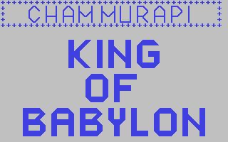 Chammurapi : King of Babylon — sstitle (CZ)