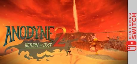 Anodyne 2 - Return to Dust — steamgrid