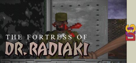Fortress Of Dr. Radiaki, The — steamgrid