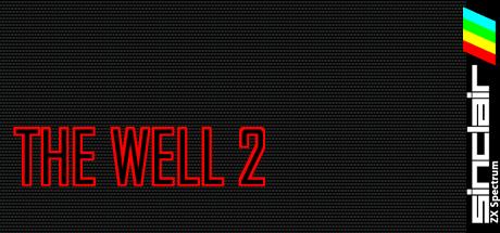 Well 2, The — steamgrid