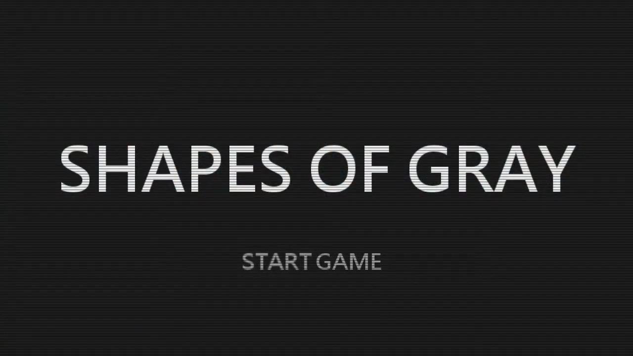 Shapes of Gray — sstitle (WOR)