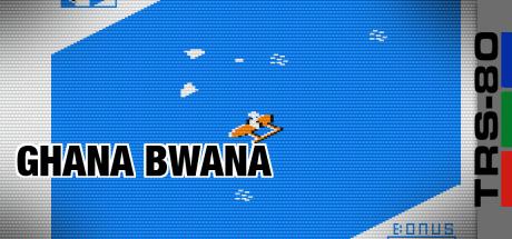 Ghana Bwana — steamgrid