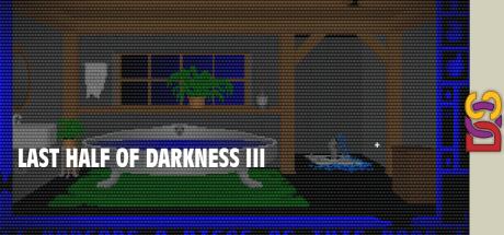 Last Half Of Darkness III — steamgrid