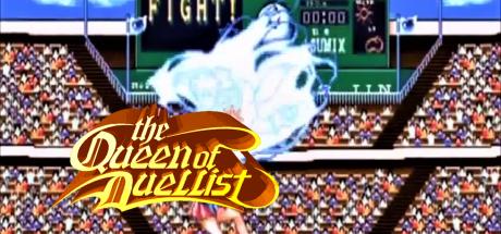 Queen of Duellist, The — steamgrid