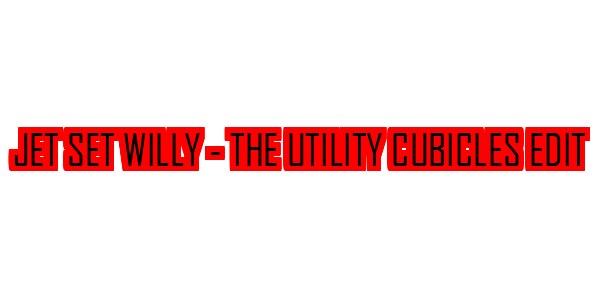 Jet Set Willy - The Utility Cubicles Edit — wheel-hd (SS)