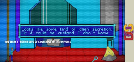 Rob Blanc I : Better Days of a Defender of the Universe — steamgrid