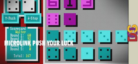 MicroLink Push Your Luck — steamgrid