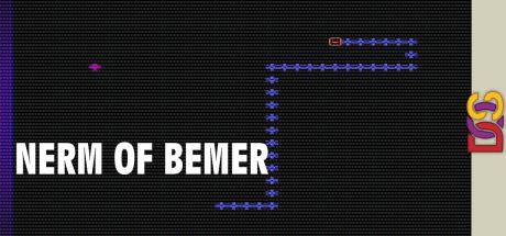 Nerm of Bemer — steamgrid