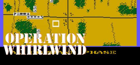 Operation Whirlwind — steamgrid