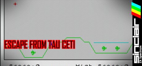 Escape from Tau Ceti — steamgrid