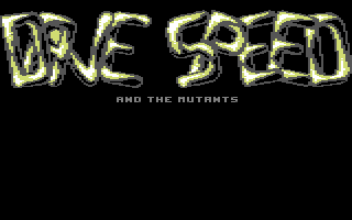 Dave Speed and the Mutants — sstitle (WOR)