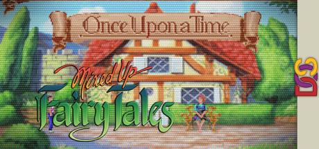 Mixed-up Fairy Tales — steamgrid
