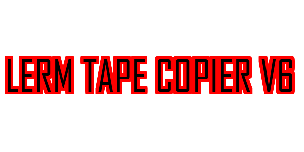 Lerm Tape Copier v6 — wheel-hd (SS)