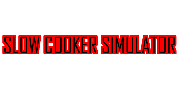 Slow Cooker Simulator — wheel-hd (SS)