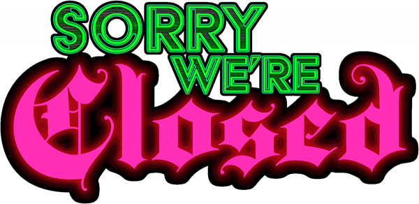 Sorry We're Closed — wheel-hd (WOR)