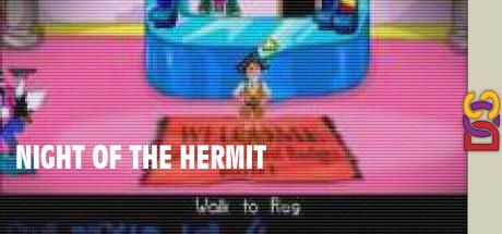 Night of the Hermit — steamgrid