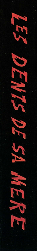 Dents De Sa Mère, Les — box-2D-side (FR)