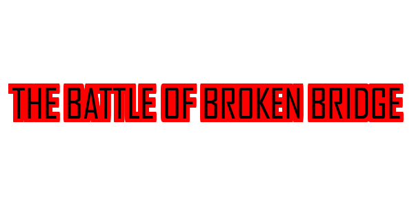 Battle Of Broken Bridge, The — wheel-hd (SS)
