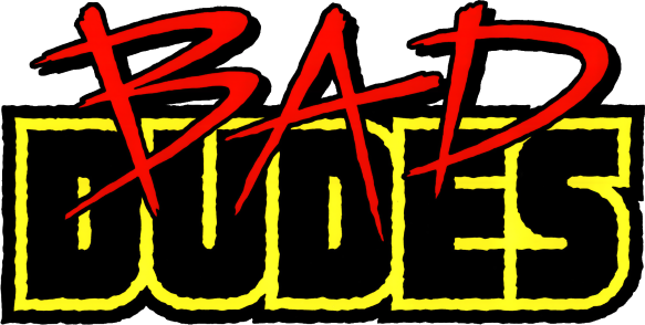 Bad Dudes — wheel (WOR)