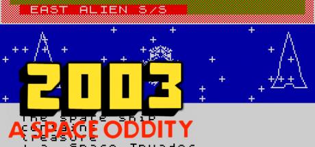 2003 - A Space Oddity — steamgrid