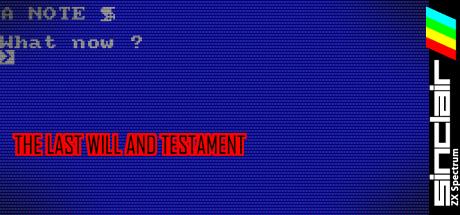 The Last Will and Testament — steamgrid