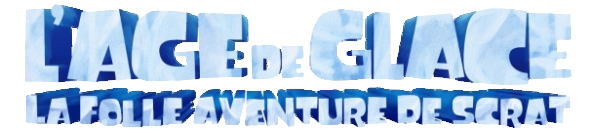 Ice Age: Scrat's Nutty Adventure — wheel (FR)