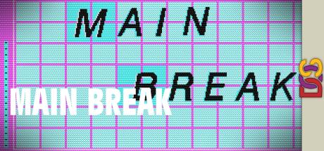 Main Break — steamgrid