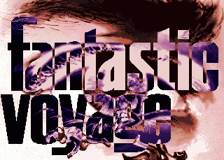 Fantastic Voyage — sstitle (WOR)
