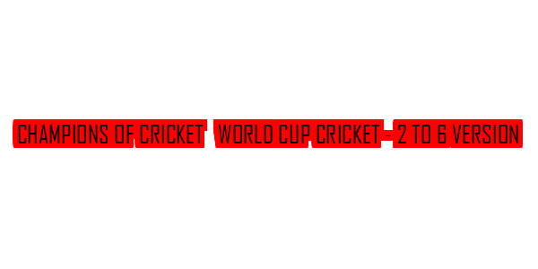 Champions of Cricket + World Cup Cricket - 2 To 6 Version — wheel-hd (SS)