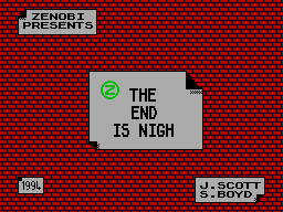 The End Is Nigh — sstitle (WOR)