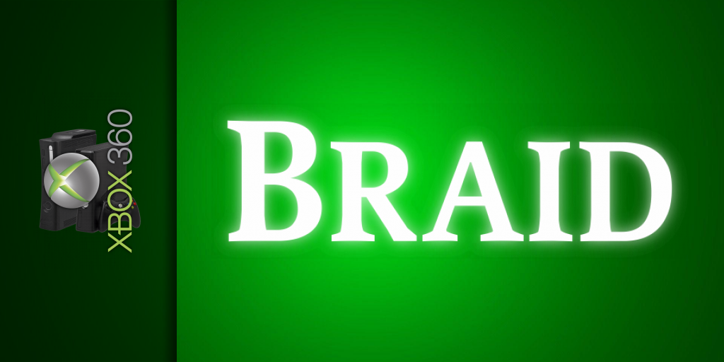 Braid — screenmarquee (WOR)