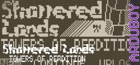 Shattered Lands - Towers of Perdition — steamgrid