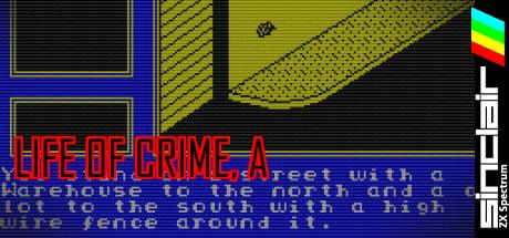A Life of Crime — steamgrid