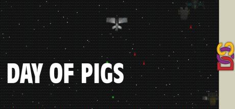 Day of Pigs — steamgrid