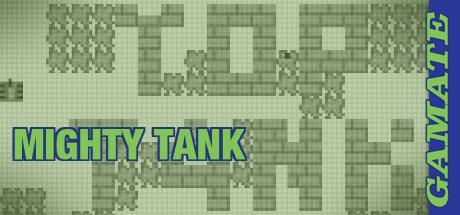 Mighty Tank — steamgrid